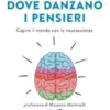 Dove danzano i pensieri