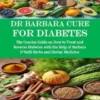 Dr Barbara Cure for Diabetes