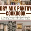 Dry Mix Pantry Cookbook