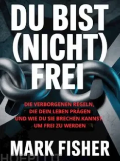 Du bist (nicht) frei (übersetzt)
