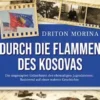 Durch die Flammen des Kosovas