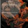 Dutch Delights