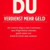 Du verdienst mehr Geld