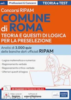 [EBOOK] Concorsi RIPAM Comune di Roma - Teoria e Quesiti di Logica per la preselezione