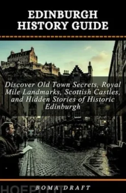 Edinburgh History Guide