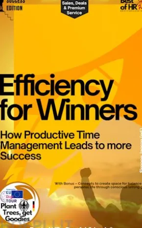 Efficiency for Winners – How Productive Time Management Leads to more Success