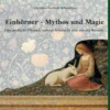 Einhörner - Mythos und Magie