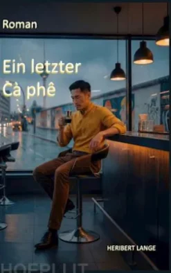 Ein letzter Cà phê