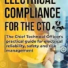 Electrical Compliance for the CTO