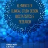 Elements Of Clinical Study Design, Biostatistics & Research