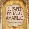 El papel pintado amarillo  (traducido)