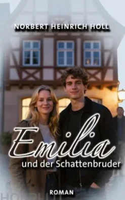 Emilia und der Schattenbruder