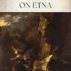 Empedocles on Etna