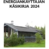 Energiankäyttäjän käsikirja 2024