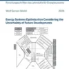 Energy Systems Optimization Considering the Uncertainty of Future Developments