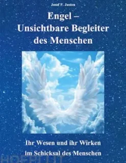 Engel - Unsichtbare Begleiter des Menschen