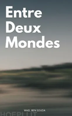 Entre Deux Mondes