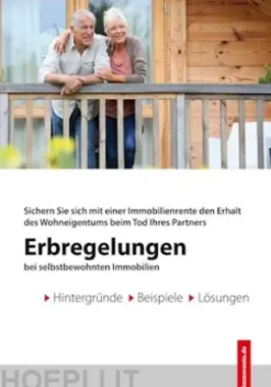 Erbregelungen bei selbstbewohnten Immobilien