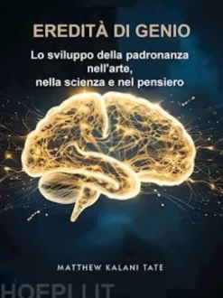 EREDITÀ di GENIO