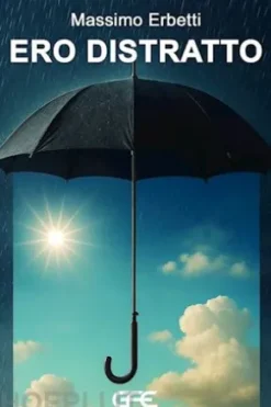 Ero distratto
