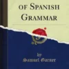 Essentials of Spanish Grammar