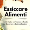 Essiccare Alimenti