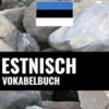 Estnisch Vokabelbuch