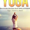 Ethisches Leben mit Yoga