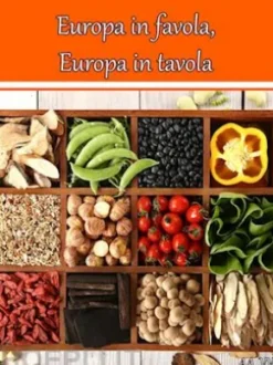 Europa in Favola, Europa in Tavola