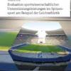 Evaluation sportwissenschaftlicher Unterstützungsleistungen im Spitzensport am Beispiel der Leichtathletik