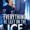 Everything He Left on the Ice