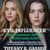 Evil Influencer (Jodi Hildebrandt and Ruby Franke’s Dark Secret)