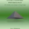 Evolutionary Physiology. On stability and change in living beings.