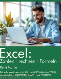 Excel: Zahlen rechnen Formeln