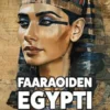 Faaraoiden Egypti selkokielellä