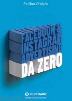 Facebook & Instagram Advertising da zero