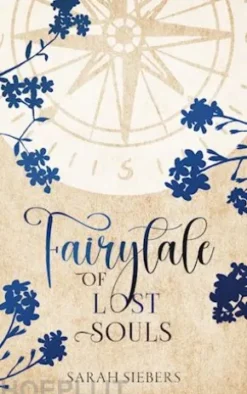 Fairytale of lost Souls
