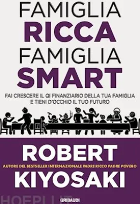 Famiglia ricca famiglia smart