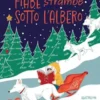 Fiabe strambe sotto l’albero
