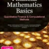 Financial Mathematics Basics: Quantitative Finance & Computational Methods