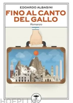 Fino al canto del gallo