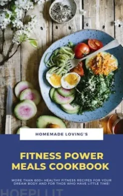 Fitness Power Meals Cookbook