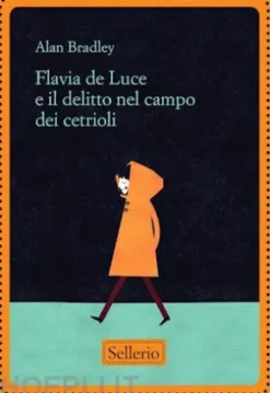 Flavia de Luce e il delitto nel campo dei cetrioli