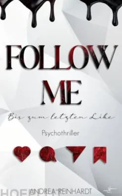 Follow Me – Bis zum letzten Like