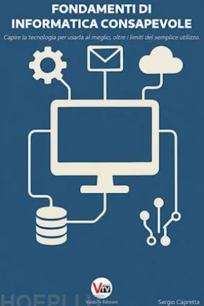 Fondamenti di Informatica Consapevole