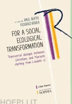 For a social ecological transformation