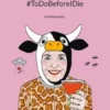 #ForeverYoung #ToDoBeforeIDie