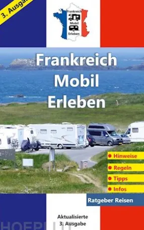 Frankreich-Mobil-Erleben