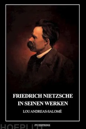 Friedrich Nietzsche in seinen Werken