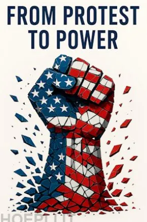 From Protest to Power: How Leaderless Movements Challenged Authority, Reframed Resistance, and Forged a New Model of Democratic Action